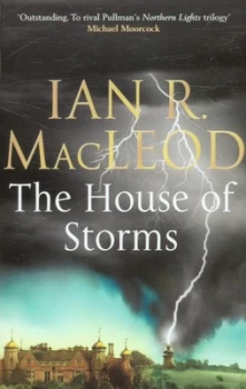 Image of The House of Storms by Ian R. Macleod Paperback