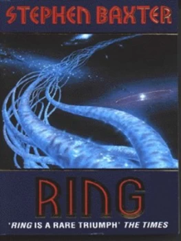 Image of Ring by Stephen Baxter Paperback