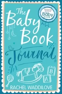 Image of The Baby Book Journal : Your baby, your story