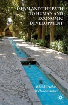 Image of Islam and the Path to Human and Economic Development by A. Mirakhor Paperback