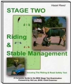 Image of Stage Two Riding and Stable Management with the Riding and Road Safety Test by Hazel Reed Paperback