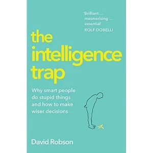 Image of The Intelligence Trap Paperback 2019