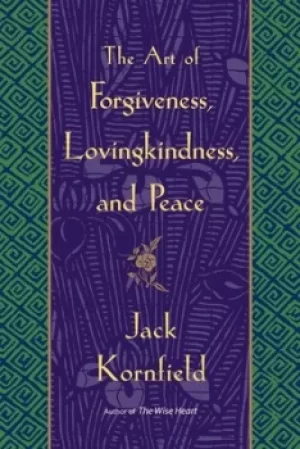 Image of The art of forgiveness lovingkindness and peace by Jack Kornfield