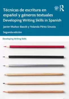 Image of Tcnicas de escritura en espaol y gneros textuales / Developing Writing Skills in Spanish