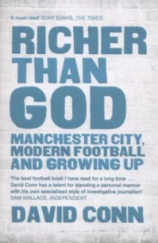 Image of Richer Than God by David Conn Paperback