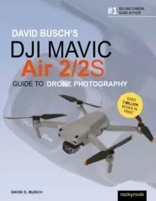 Image of David Busch's DJI Mavic Air 2/2S Guide to Drone Photography