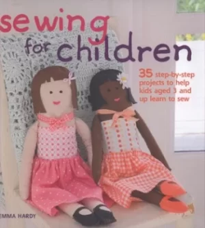 Image of Sewing for children by Emma Hardy
