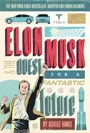 Image of elon musk and the quest for a fantastic future young readers edition