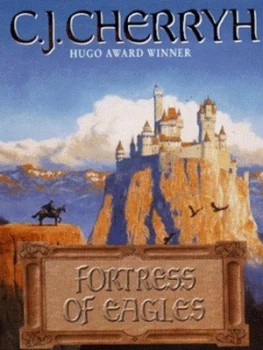 Image of Fortress of Eagles by C. J Cherryh Paperback