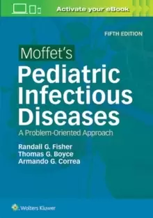 Image of Moffet's Pediatric Infectious Diseases : A Problem-Oriented Approach