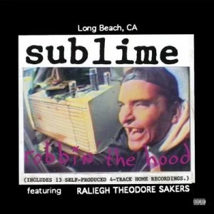 Image of Robbin the Hood by Sublime Vinyl Album