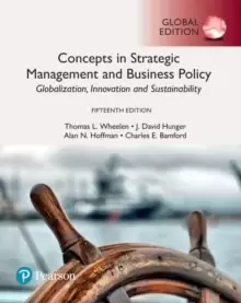 Image of Concepts in Strategic Management and Business Policy: Globalization, Innovation and Sustainability, Global Edition