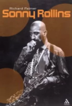 Image of Sonny Rollins by Richard Palmer