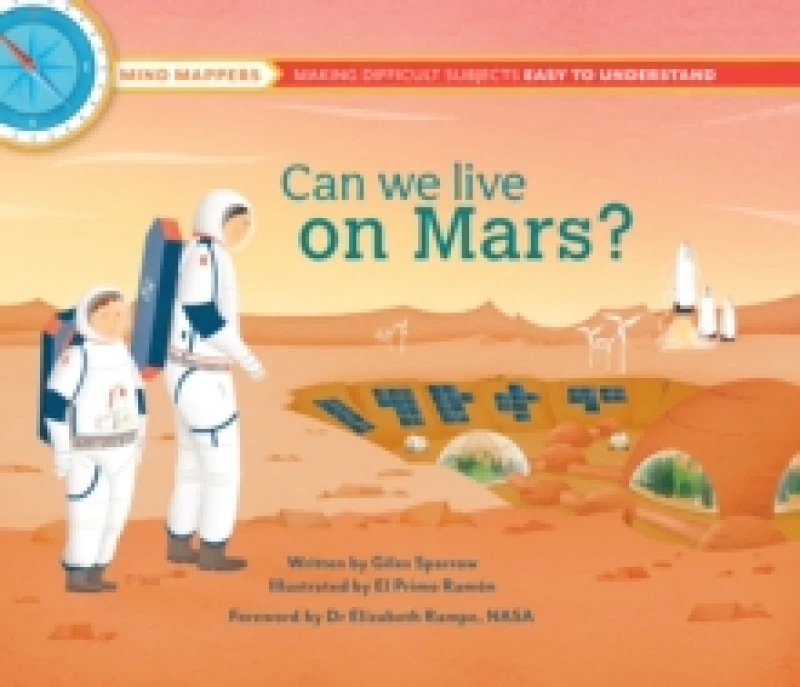 Image of Mind Mappers: Can We Live On Mars? Paperback / softback