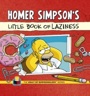 Image of Homer Simpsons Little Book of Laziness by Matt Groening Hardback