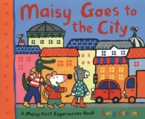 Image of Maisy goes to the city by Lucy Cousins