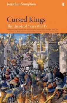 Image of The Hundred Years War Volume 4 Cursed kings by Jonathan Sumption