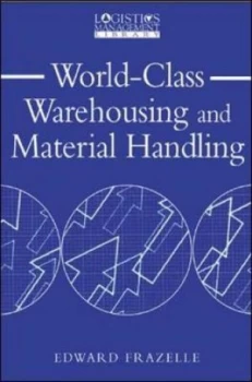 Image of World-Class Warehousing and Material Handling by Edward H Frazelle Paperback