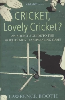 Image of Cricket Lovely Cricket by Lawrence Booth Paperback
