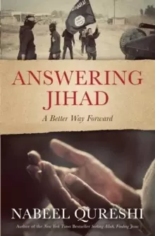 Image of Answering Jihad : A Better Way Forward