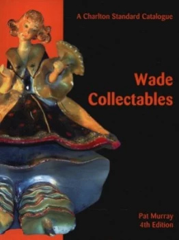 Image of Wade Collectables by Pat Murray Paperback