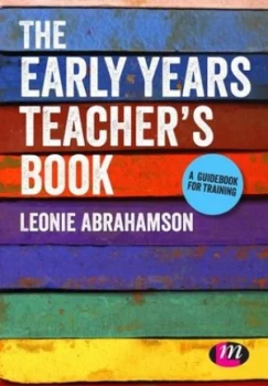 Image of The Early Years Teachers Book by Leonie Abrahamson Paperback