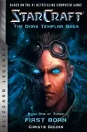 Image of starcraft the dark templar saga firstborn book one