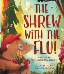 Image of The Shrew with the Flu