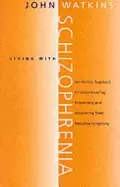 Image of living with schizophrenia