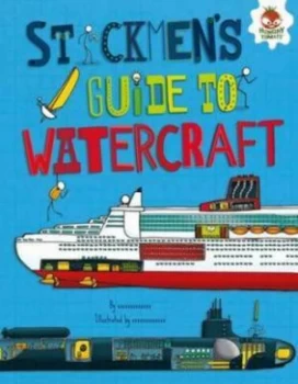 Image of Stickmens Guide to Watercraft by John Farndon Book