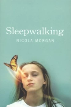 Image of Sleepwalking by Nicola Morgan Book