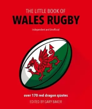 Image of The little book of Wales rugby by Gary Baker