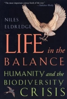 Image of Life in the Balance by Niles Eldredge Book