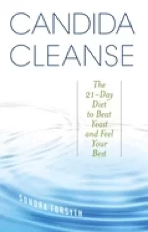 Image of candida cleanse the 21 day diet to beat yeast and feel your best