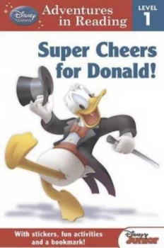 Image of Disney Level 1 for Boys - Micky Mouse Clubhouse Super Cheers for Donald by Parragon Books Ltd Book