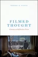 Image of filmed thought cinema as reflective form