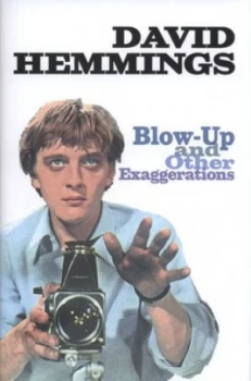 Image of Blow-Up and Other Exaggerations by David Hemmings Hardback