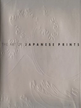 Image of The Art of Japanese Prints by Nigel Cawthorne Hardback