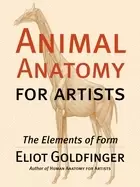 Image of animal anatomy for artists the elements of form