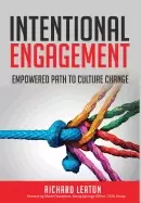 Image of intentional engagement empowered path to culture change
