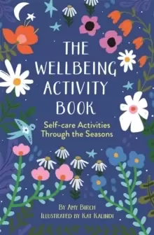 Image of The Wellbeing Activity Book : Self-care Activities Through the Seasons