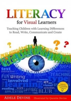 Image of Literacy for Visual Learners by Adele Devine Paperback