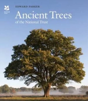 Image of Ancient trees of the National Trust by Edward Parker