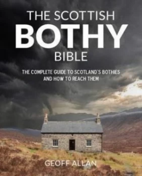 Image of The Scottish Bothy Bible by Geoff Allan Paperback