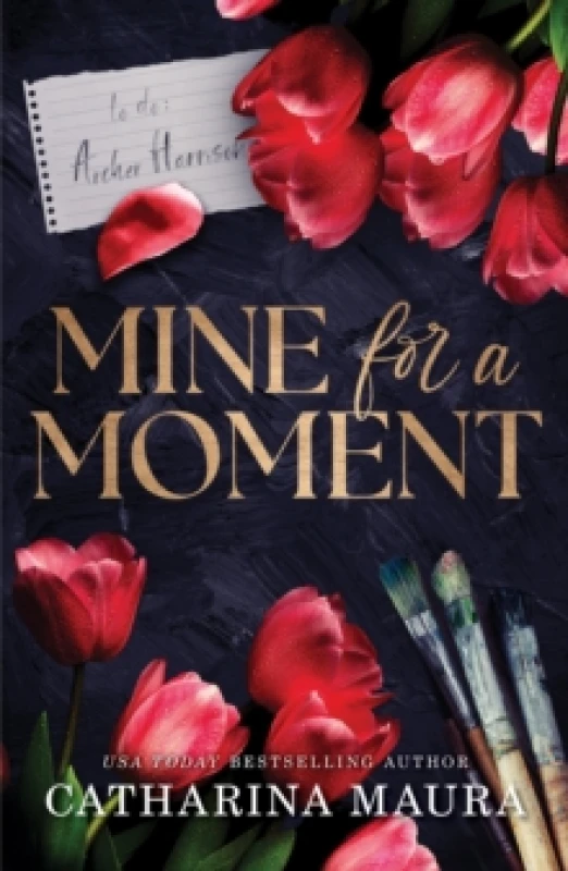 Image of Mine for a Moment : A Billionaire Romance with the Brother's Best Friend from the Author of the Windsors Series Paperback / softback
