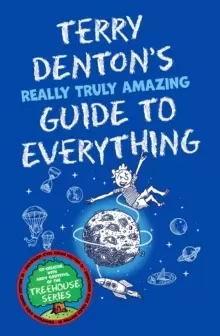 Image of Terry Dentons Really Truly Amazing Guide to Everything