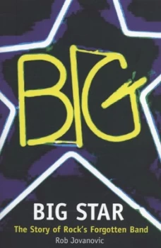 Image of Big Star by Rob Jovanovic Paperback