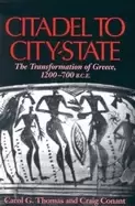 Image of citadel to city state the transformation of greece 1200 700 b c e