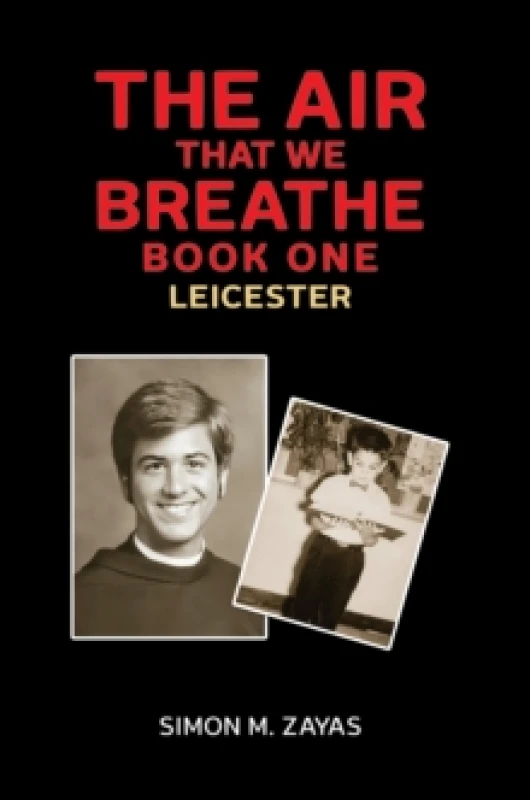Image of The Air That We Breathe Book One : Leicester Paperback / softback