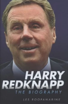 Image of Harry Redknapp by Les Roopanarine Hardback